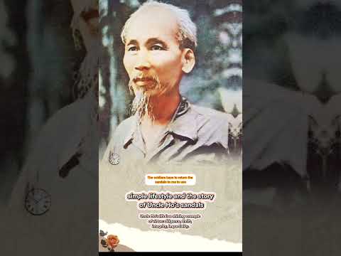 Vietnam History Hub | Simple lifestyle the story of Ho Chi Minh's rubber sandals made from car tires, 