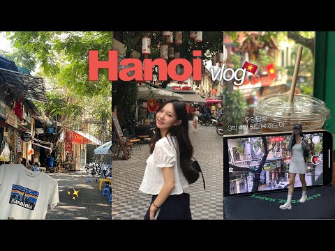 더운데 좋아·.༄࿔ 베트남 하노이 여행 vlog🇻🇳 베트남의 유럽같은,, 이국적인 낭만 도시 | 이쁜 카페 추천, 인생 피자집, 존맛 에그커피&크로와상, 